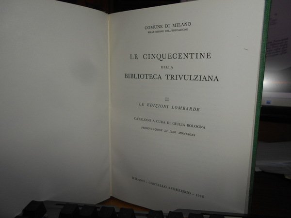 LE CINQUECENTINE DELLA BIBLIOTECA TRIVULZIANA le edizioni milanesi e le …