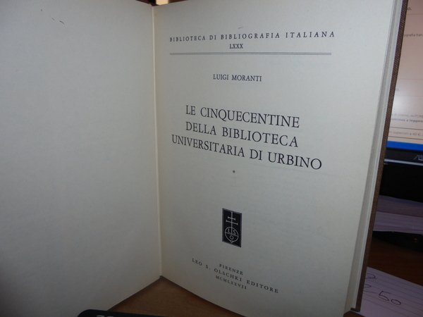 Le Cinquecentine della Biblioteca Universitaria di Urbino