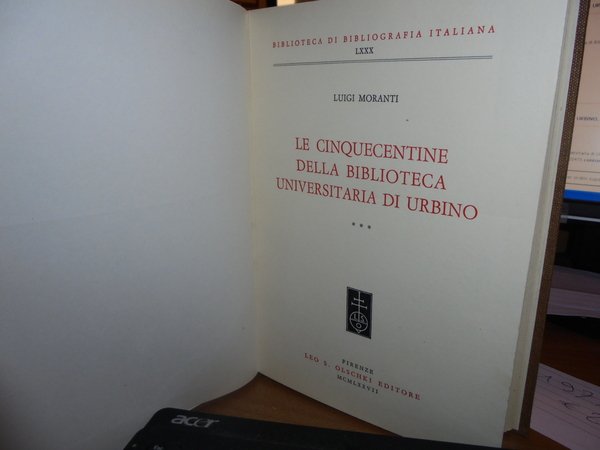 Le Cinquecentine della Biblioteca Universitaria di Urbino