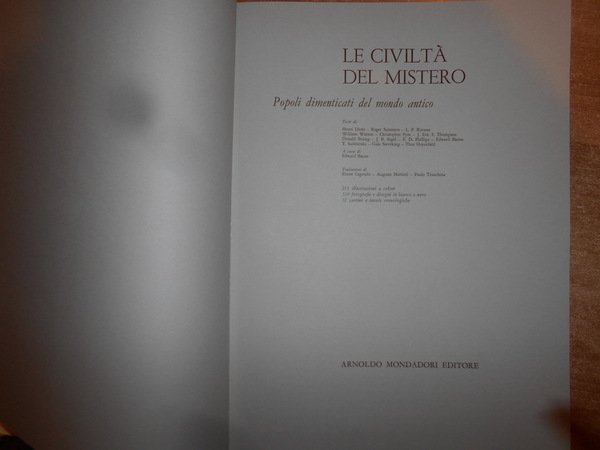 Le Civiltà del Mistero. Popoli dimenticati del mondo antico