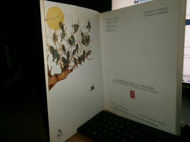 Le Immagini della Fantasia. Mostra Internazionale d' Illustrazione per... 1992