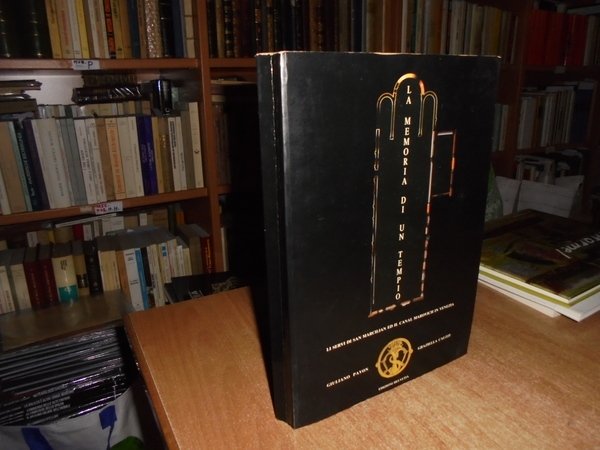 Le Memorie di un Tempio. Li Servi di San Marcilian …