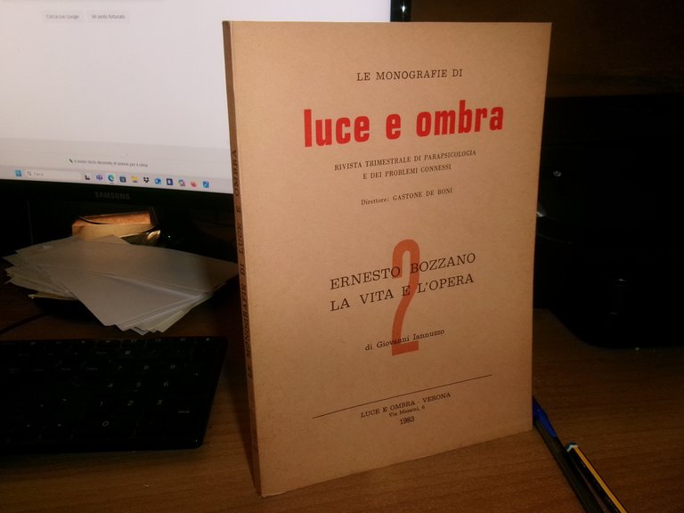 Le Monografie di LUCE E OMBRA 2 Rivista...di Parapsicologia ERNESTO …