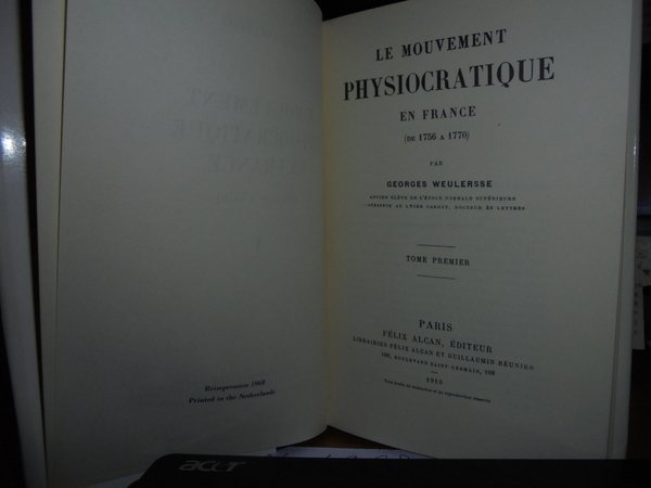 Le Mouvement Physiocratique en France (de 1756 a 1770)