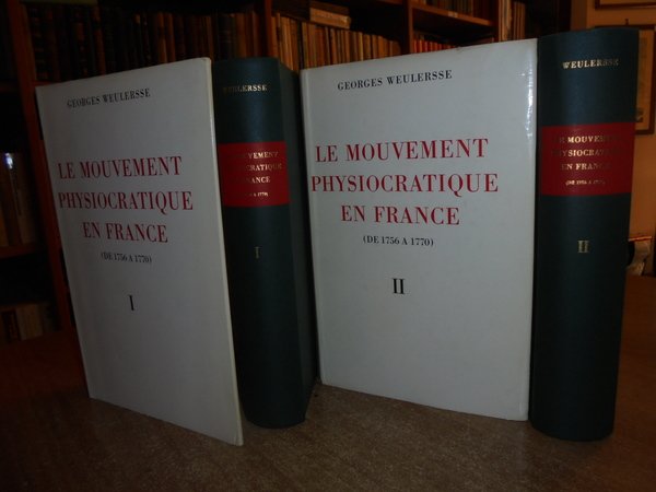 Le Mouvement Physiocratique en France (de 1756 a 1770)