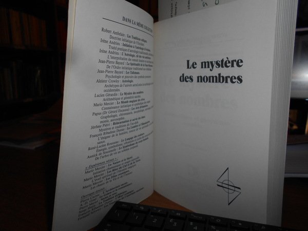 Le Mystère des nombres. Arithmétique et Géométrie sacrées