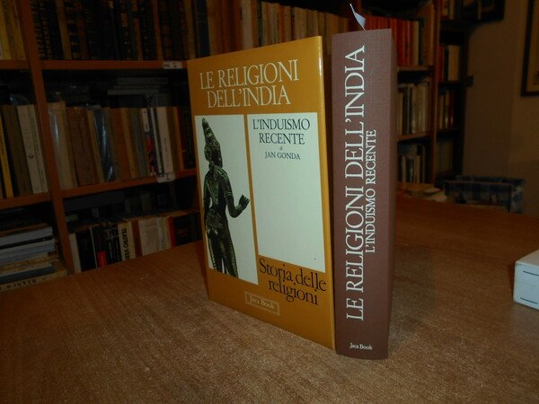 Le Religioni dell' India. L' Induismo recente