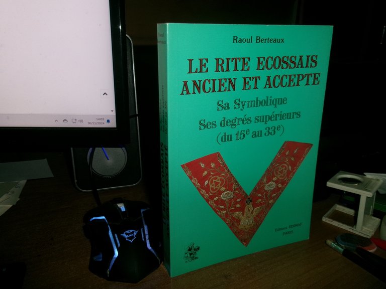 LE RITE ECOSSAIS ANCIEN ET ACCEPTE Sa Symbolique Ses degrés... …