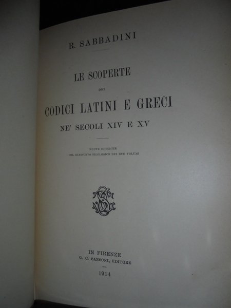 Le scoperte dei codici latini e greci ne'secoli XIV e …