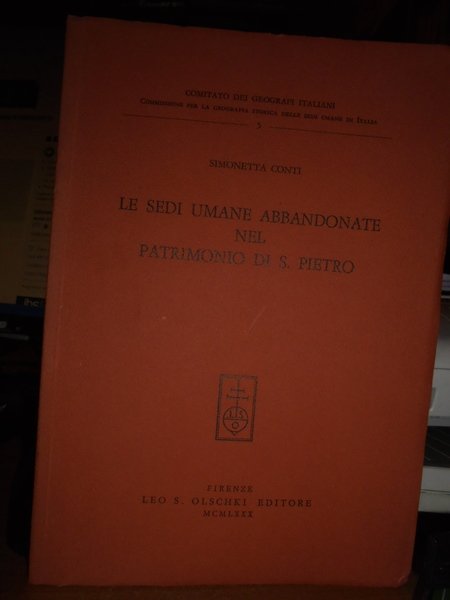Le Sedi umane abbandonate nel patrimonio di S. Pietro