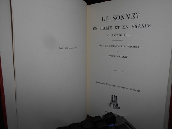LE SONNET en Italie et en France au XVI Siécle.