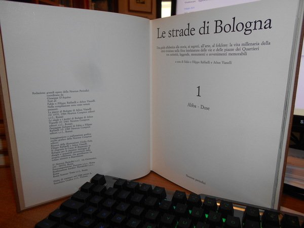 LE STRADE DI BOLOGNA. Una guida alfabetica alla storia. ai …