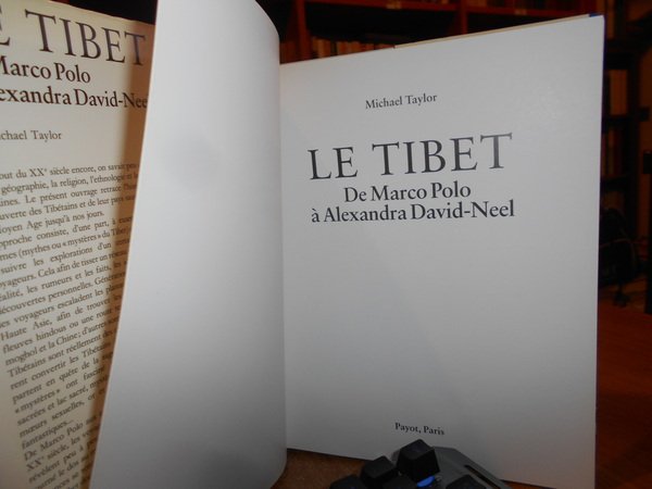 LE TIBET De Marco Polo à Alexandra David-Neel