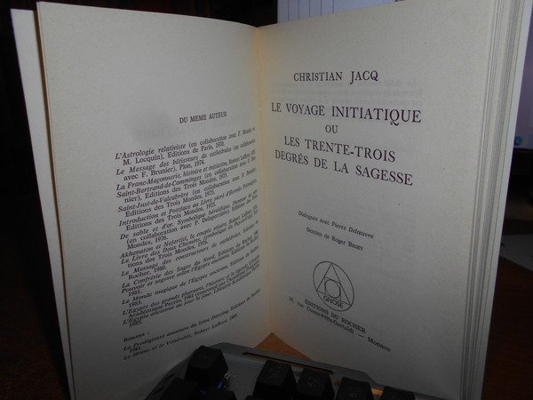 Le Voyage Initiatique ou les trente-trois degrès de la sagesse