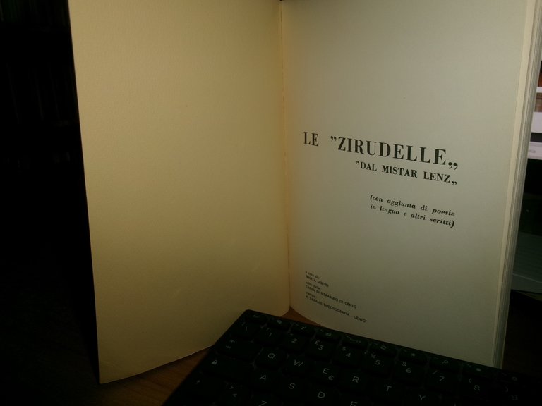 LE " ZIRUDELLE" "DAL MISTAR LENZ" (con aggiunta di poesie …