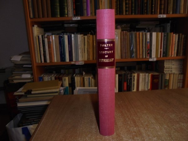 Lectures on the History of Phisiology during the sixteenth, seventeenth …