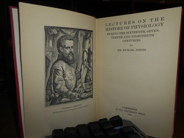 Lectures on the History of Phisiology during the sixteenth, seventeenth …