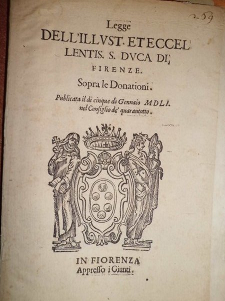 LEGGE dell' Illust. et Eccellentis. S. Duca di Firenze sopra …