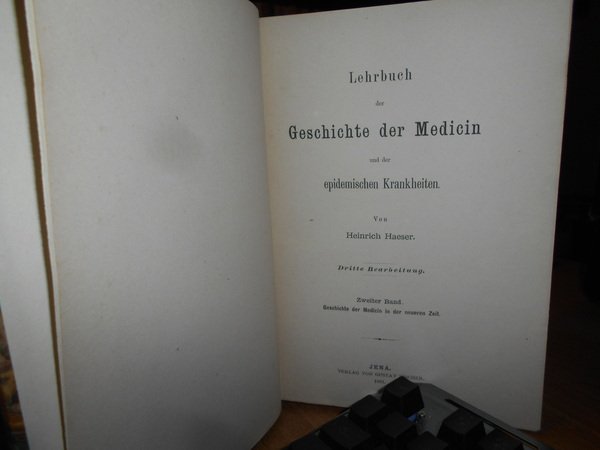 LEHRBUCH DER GESCHICHTE DER MEDICIN UND DER EPIDEMISCHEN KRANKHEITEN. DRITTE …