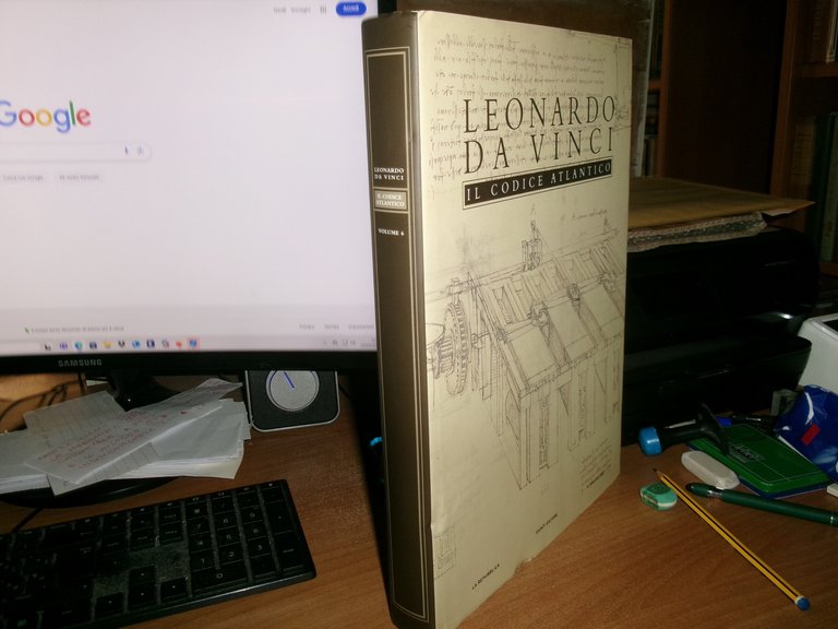 LEONARDO DA VINCI. Il Codice Atlantico Volume 6 - 2006