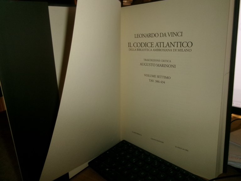 LEONARDO DA VINCI. Il Codice Atlantico Volume 7 - 2006