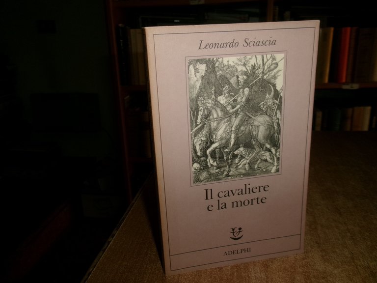 LEONARDO SCIASCIA. Il cavaliere della morte Adelphi, 1988 | Immagine Gallery 2