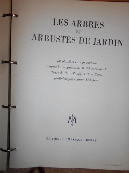 Les Arbres et Arbustes de Jardin