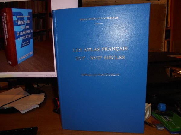 LES ATLAS FRANÇAIS XVIE-XVIIE SIÈCLES: RÉPERTOIRE BIBLIOGRAPHIQUE ET ÉTUDE