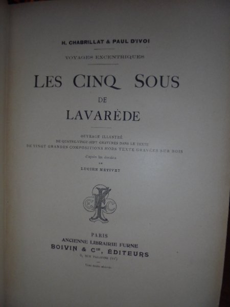 Les Cinq sous de Lavarède. Voyages excentriques.