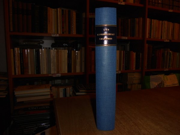 LES EXPLORATEURS CELEBRES