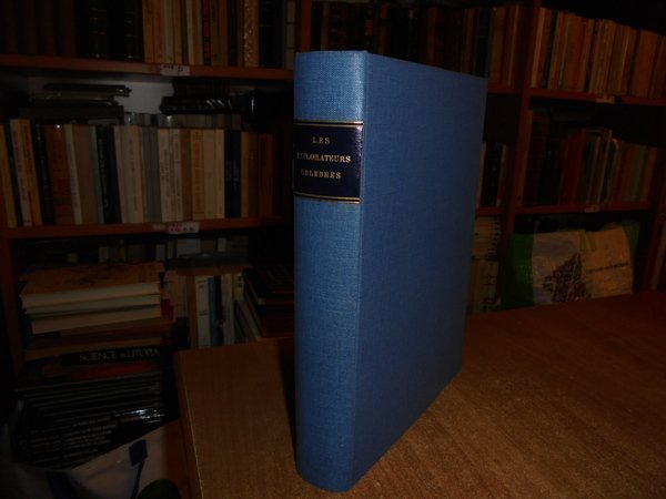 LES EXPLORATEURS CELEBRES