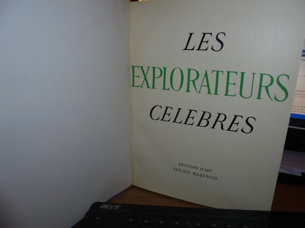 LES EXPLORATEURS CELEBRES