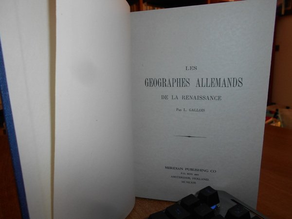 LES GEOGRAPHES ALLEMANDS de la Renaissance