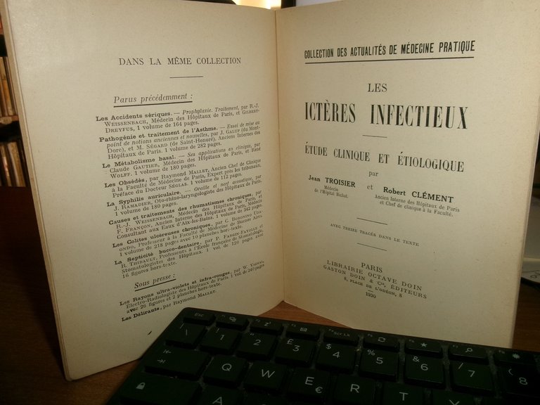 Les Ictères Infectieux. J. TROISIER & R. Clément 1930