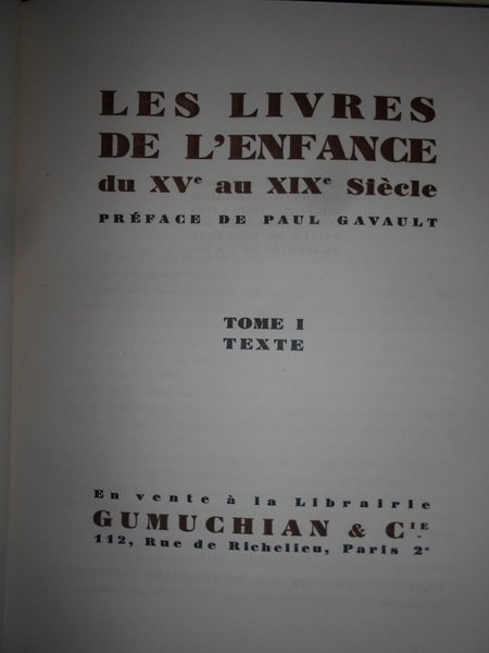 Les Livres de l' Enfance du XV au XIX Siècle