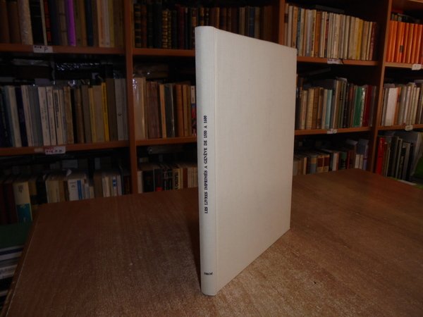 Les Livres Imprimés a Genève de 1550 a 1600
