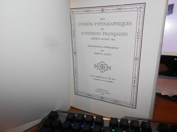 Les livrets typographiques des fonderies francaises créées avant 1800 : …