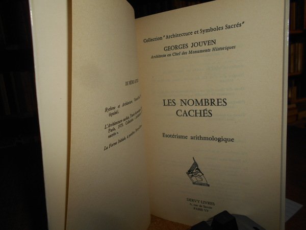 Les nombres cachés: Esotérisme arithmologique