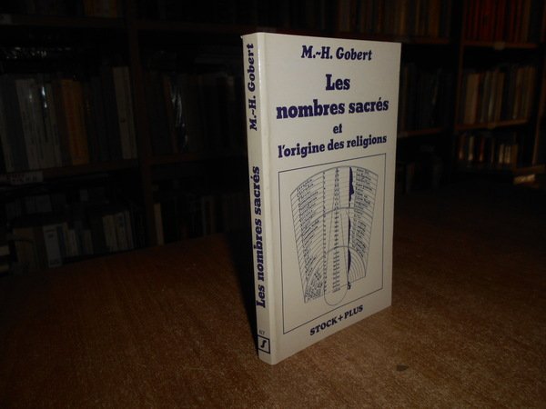 Les Nombres Sacrés et l' origine des religions