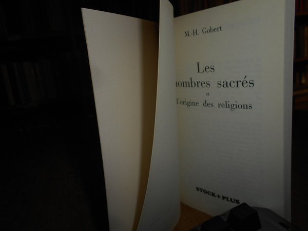 Les Nombres Sacrés et l' origine des religions