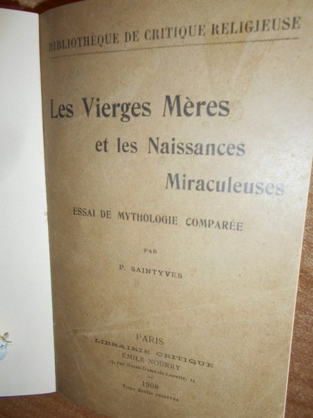 Les Vierges Mères et les Naissances Miraculeuses