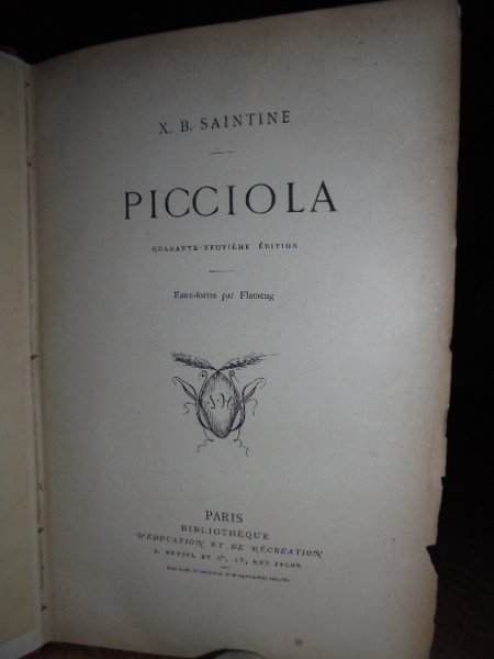 (Letteratura per l' infanzia) SAINTINE, X.B. Picciola. Eaux-fortes par Fleming.