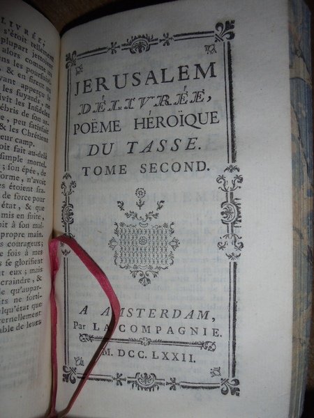 (Letteratura) TASSO, Torquato. Jerusalem délivrée. (Gerusalemme Liberata)