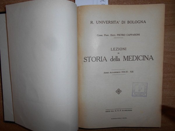 Lezioni di storia della medicina (Bologna, anni accademici 1931-'32, '32-'33, …