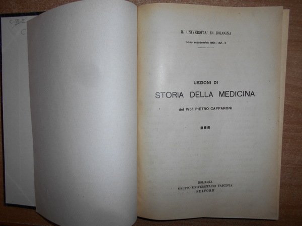 Lezioni di storia della medicina (Bologna, anni accademici 1931-'32, '32-'33, …