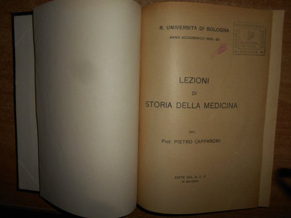 Lezioni di storia della medicina (Bologna, anni accademici 1931-'32, '32-'33, …