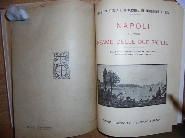 Libri ed opuscoli su NAPOLI e l' Antico Reame.segue NAPOLI.delle …