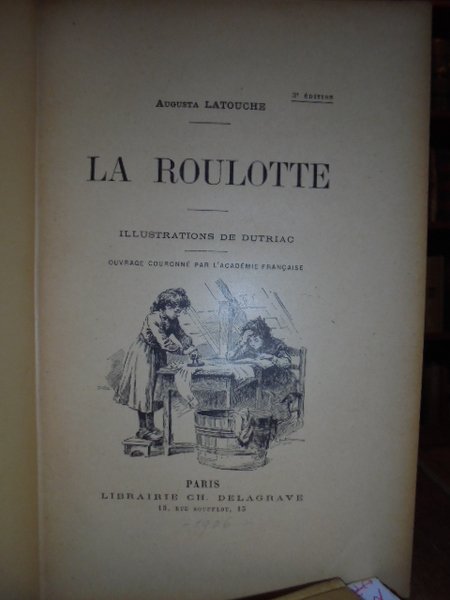 (Libri per l' infanzia). La Roulotte. Illustrations de Dutriac