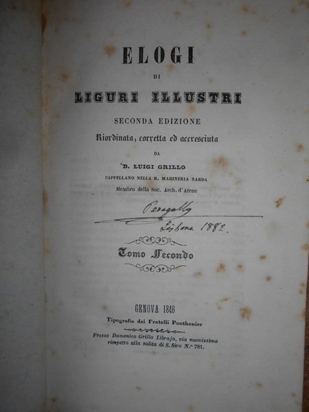 (Liguria) ELOGI di Liguri illustri. Seconda edizione. Riordinata, corretta ed …