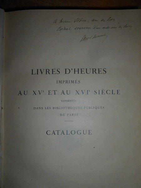 LIVRES D' HEURES Imprimés au XV et au XVI Siècle …